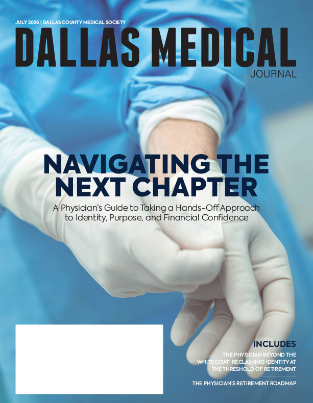 Dallas Medical Journal July 2026 cover